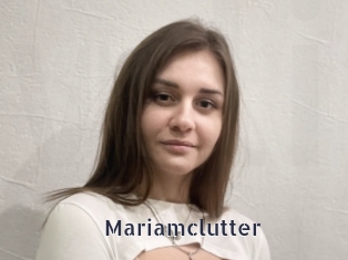 Mariamclutter