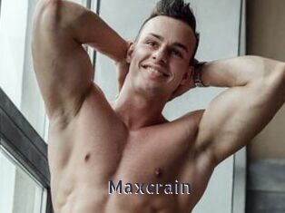 Maxcrain