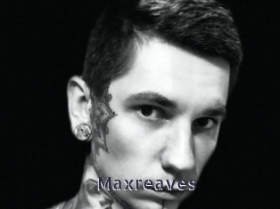 maxreaves webcam livesex