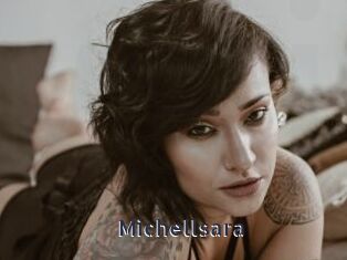 Michellsara