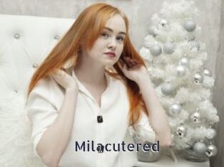Milacutered