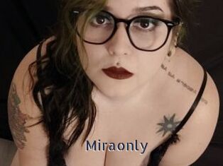 Miraonly