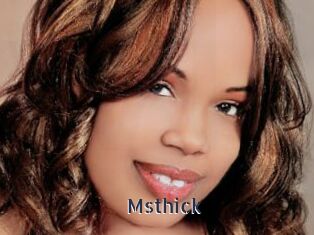 Msthick