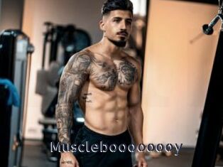 Muscleboooooooy