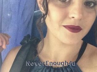 NeverEnough4u