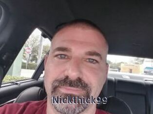 Nickthick99