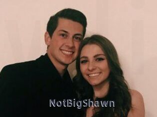 NotBigShawn