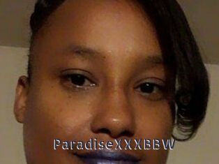 ParadiseXXXBBW