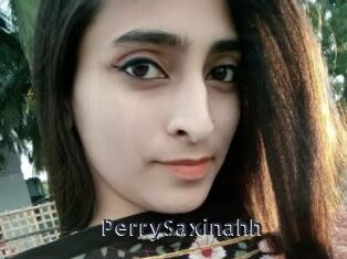 PerrySaxinahh