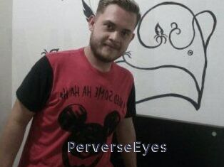 PerverseEyes