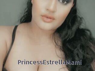 PrincessEstrellaMami