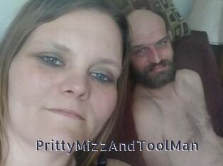 PrittyMizzAndToolMan