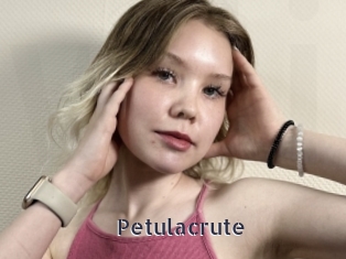 Petulacrute