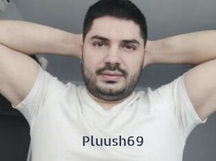 Pluush69