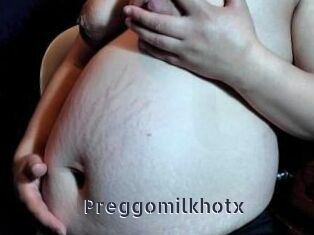 Preggomilkhotx