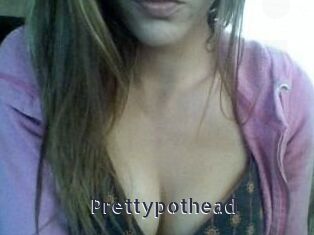 Prettypothead