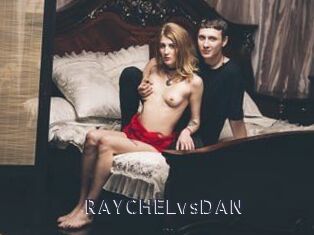 RAYCHELvsDAN webcam livesex