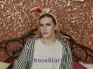 RoseBlare