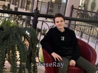 RoseRay