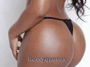 Rossyqueens