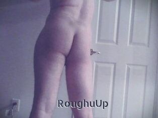 RoughuUp