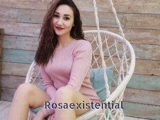 Rosaexistential