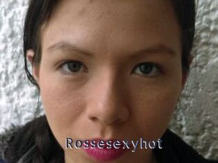 Rossesexyhot