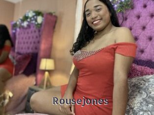 Rousejones
