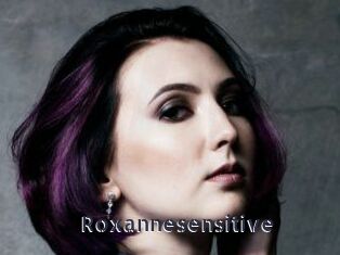 Roxannesensitive