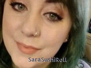 SaraSushiRoll