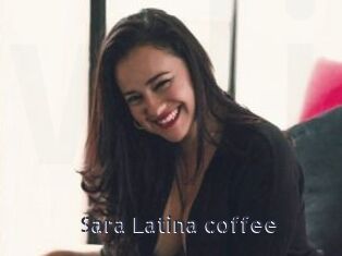 Sara_Latina_coffee
