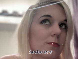 Seducere