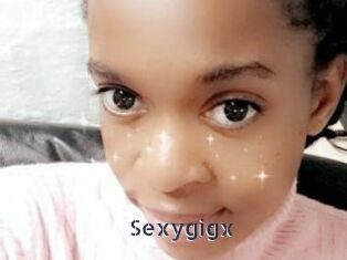 Sexygigx