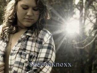 SheenaKnoxx