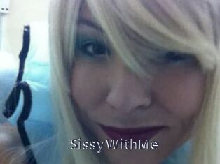 SissyWithMe