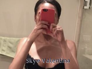 Skye_Valentina webcam livesex