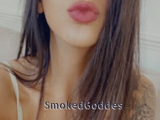 SmokedGoddes