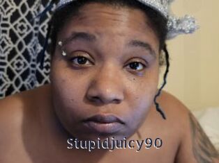 Stupidjuicy90