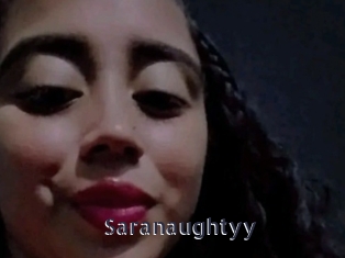 Saranaughtyy