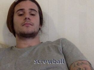 Screwball