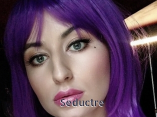 Seductre