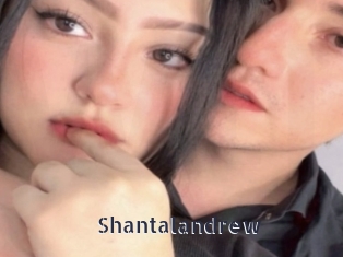 shantalandrew webcam livesex