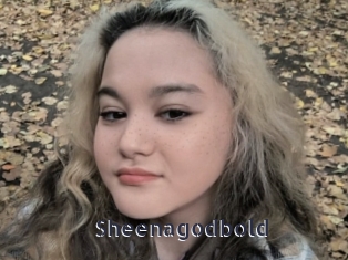 Sheenagodbold