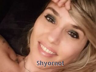 Shyornot