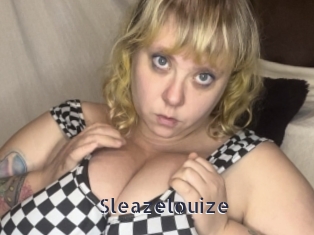 Sleazelouize