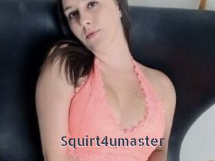Squirt4umaster