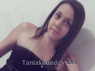 Taniakeneddyxxx