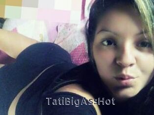 TatiBigAssHot