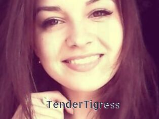 TenderTigress