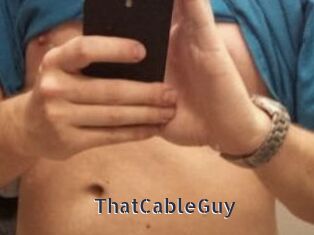 ThatCableGuy